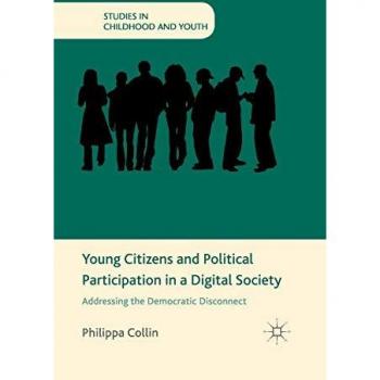 Young Citizens and Political Participation in a Digital Society