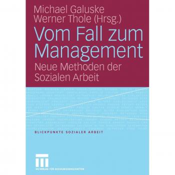 Vom Fall zum Management