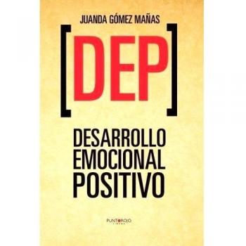 DEP. Desarrollo emocional positivo