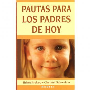 Pautas para los padres de hoy