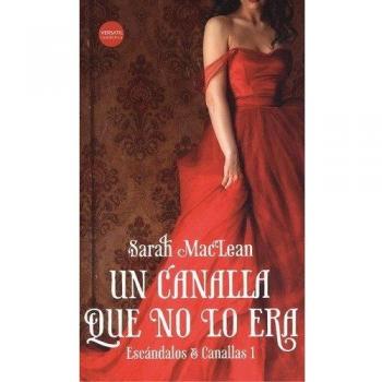 Un canalla que no lo era (Tapa blanda).