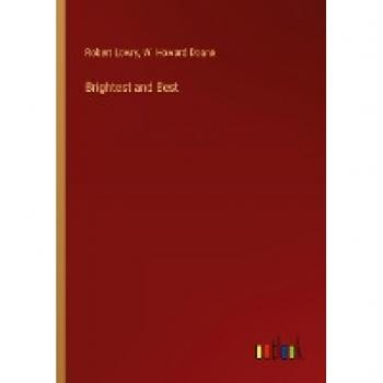Brightest and Best