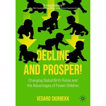 Decline and Prosper!