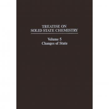 Changes of State (Treatise on Solid State Chemistry) (Treatise on Solid State Chemistry, 5, Band 5)