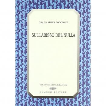 Sull'abisso del nulla. Il pensiero di Giacomo Leopardi e la filosofia del '900