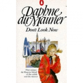 Don't Look Now and Other Stories: Not After Midnight; A Border-Line Case; The Way of the Cross; The Breakthrough