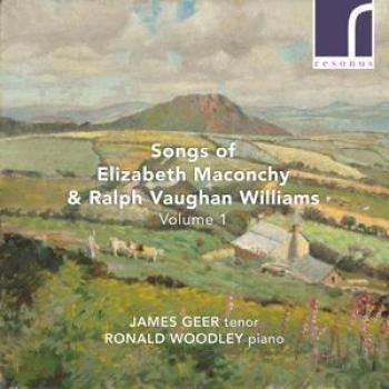 Elizabeth Maconchy & Ralph Vaughan Williams: Vocal Masterpieces