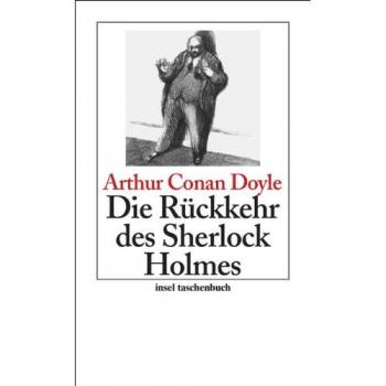 Doyle, Sir Arthur Conan Die Rückkehr Des Sherlock Holmes: Erzählungen: Sherlock Holmes