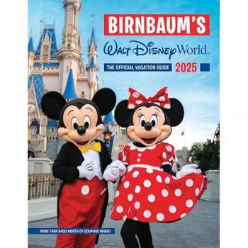 Birnbaum's 2025 Walt Disney World : The Official Vacation Guide