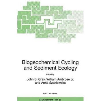 Biogeochemical Cycling and Sediment Ecology (Nato Science Partnership Subseries: 2, 59, Band 59)
