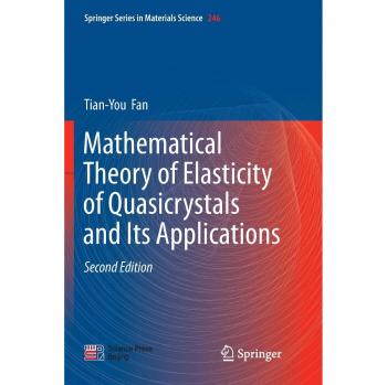 Mathematical Theory of Elasticity of Quasicrystals and Its Applications