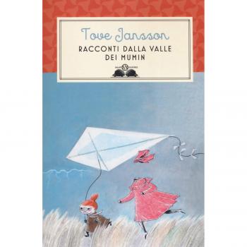 Racconti dalla valle dei Mumin. Nuova ediz.