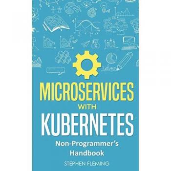 Microservices with kubernetes paperback