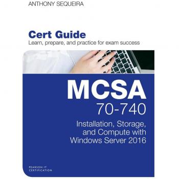 MCSA 70-740 Cert Guide