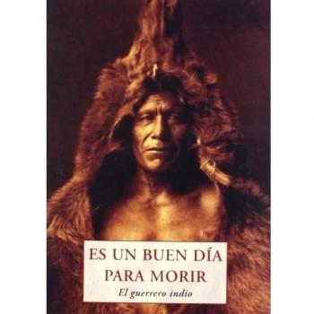 ES UN BUEN DÍA PARA MORIR