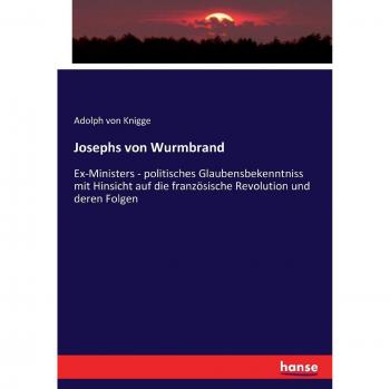 Josephs von Wurmbrand: Ex-Ministers
