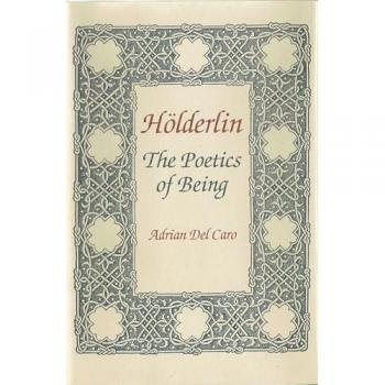 Holderlin: Poetics of Being. Annotated Bibliography and Guide