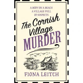 The Cornish Village Murder by Fiona Leitch Paperback Book