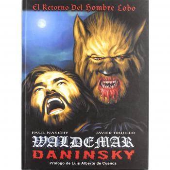 WALDEMAR DANINSKY, EL RETORNO DEL HOMBRE LOBO