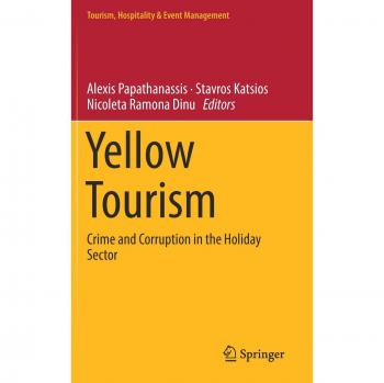 Yellow Tourism: Crime and Corruption in the Holiday Sector