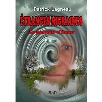 Étranges migraines