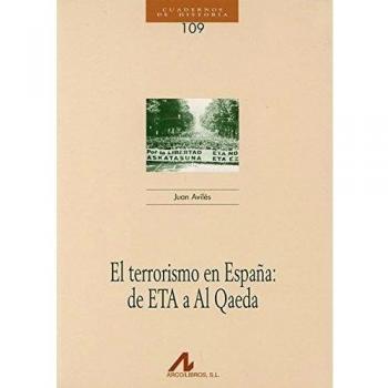 El terrorismo en España: de ETA a Al Qaeda