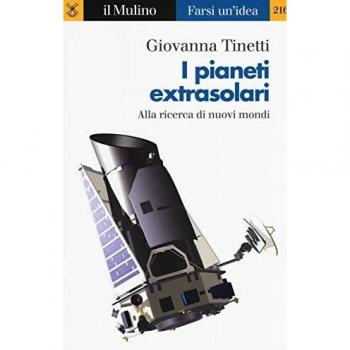 I pianeti extrasolari. Alla ricerca di nuovi mondi nella nostra galassia