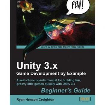 Vitalsource Technologies, Inc. Unity 3. X Game Development by Example