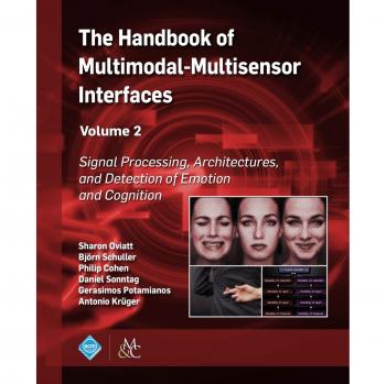 The Handbook of Multimodal-Multisensor Interfaces, Volume 2