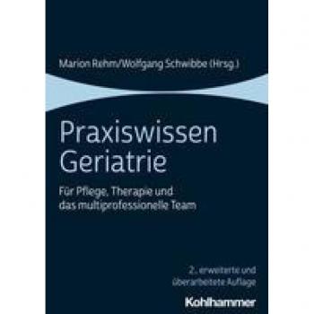 Praxiswissen Geriatrie