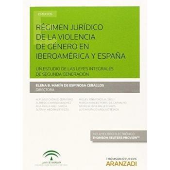 Régimen jurídico de la violencia de género en Iberoamérica y España