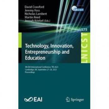 Technology, Innovation, Entrepreneurship and Education