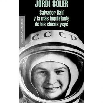 Salvador Dalí y la más inquietante de las chicas yeyé (Tapa blanda).