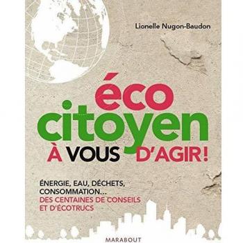 Ecocitoyen : à vous d'agir !