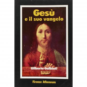Gesù e il suo vangelo