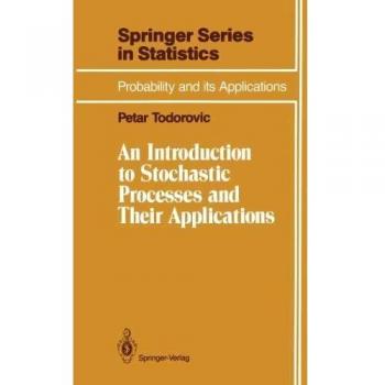 An Introduction to Stochastic Processes and Their Applications