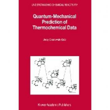 Quantum-Mechanical Prediction of Thermochemical Data