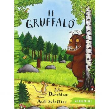 Il Gruffalò. Ediz. a colori
