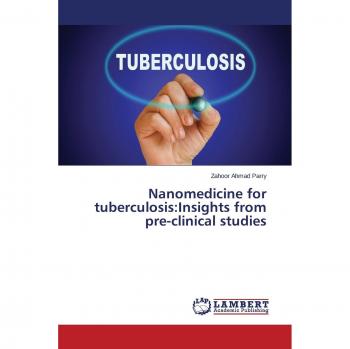 Nanomedicine for tuberculosis:Insights from pre-clinical studies
