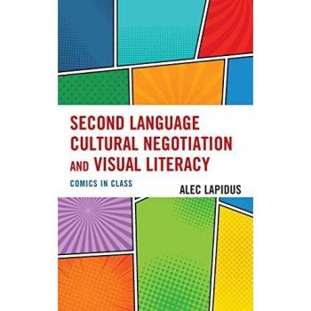 Second Language Cultural Negotiation and Visual Literacy: Comics in Class