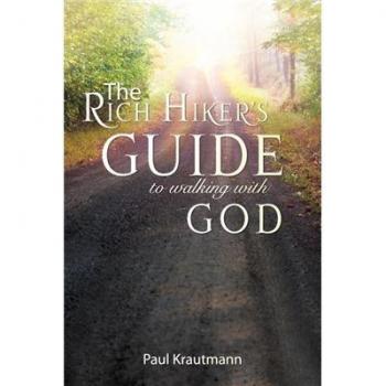 The rich hikers guide to walking with god paperback