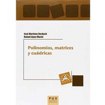 Polinomios, matrices y cuádricas