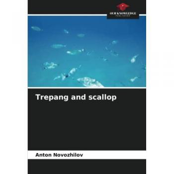Novozhilov, Anton: Trepang and scallop