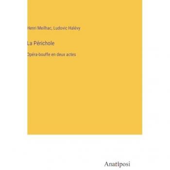 Meilhac, Henri: La Périchole