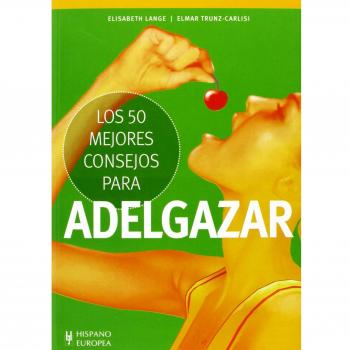 Los 50 mejores consejos para adelgazar