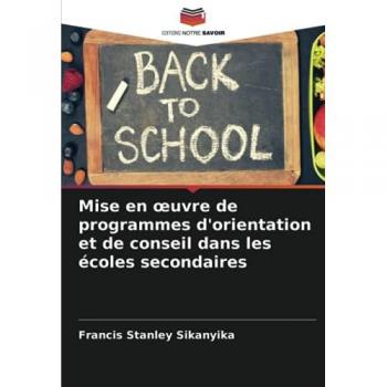 Mise en œuvre de programmes d'orientation et de conseil dans les écoles secondaires