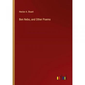 Ben Nebo, and Other Poems