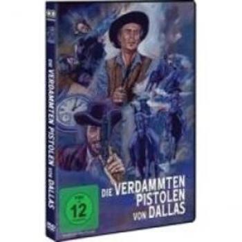 Die Verdammten Pistolen Von Dallas – édition française