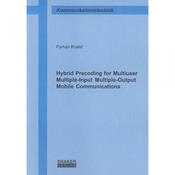 Hybrid Precoding for Multiuser Multiple-Input Multiple-Output Mobile Communications