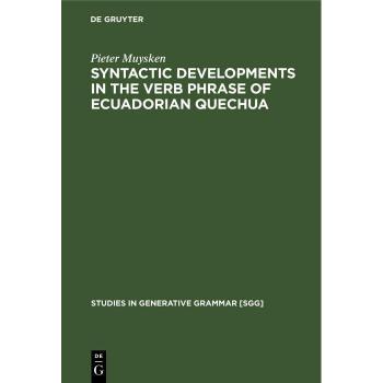 Vitalsource Technologies, Inc. Syntactic Developments in the Verb Phrase of Ecuadorian Quechua